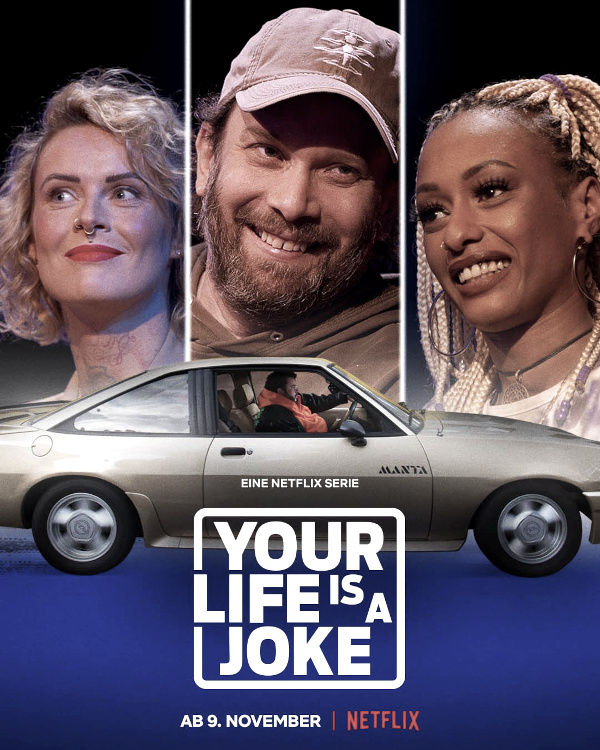 Plakat der Netflixserie "Your Life is a Joke"